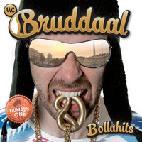 MC Bruddaal - Bollahits (Explicit)