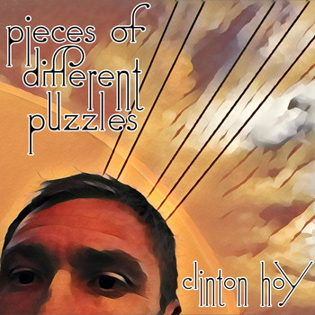 Clinton Hoy - Pieces of Different Puzzles