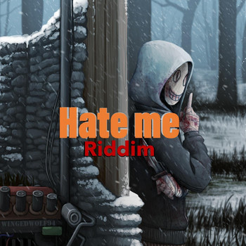 Clarce - Hate Me (Riddim)