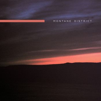 Montane District - Montane District