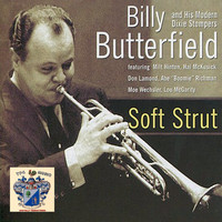 Billy Butterfield - Soft Strut