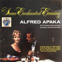 Alfred Apaka - Some Enchanted Evening