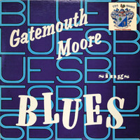 Gatemouth Moore - Blues