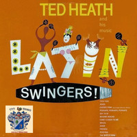 Ted Heath - Latin Swingers