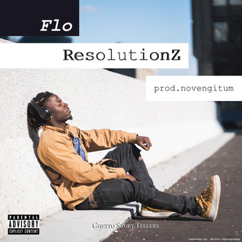 FLO - Resolutionz (Explicit)