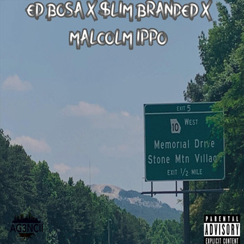 Ag3ncii - Memorial Drive (feat. ED Bosa, $lim Branded & Malcom Ippo) (Explicit)