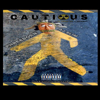Phreeborn - Cautious (feat. AJ Slim) (Explicit)