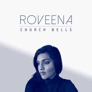 Roveena - Church Bells