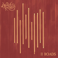 Of Wolves and Ravens - 11 Roads (Explicit)