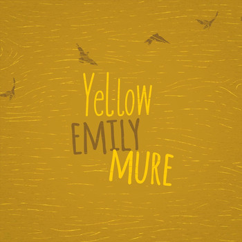 Emily Mure - Yellow