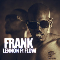 Lennon - Frank (feat. Flow) (Explicit)
