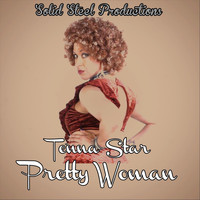 Tenna Star - Pretty Woman