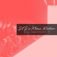 STS & Khari Mateen - Spring Summer Collection 19 (Explicit)
