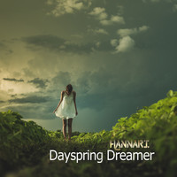 Hannari - Dayspring Dreamer