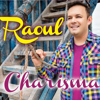 Raoul - Charisma