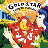 Now - Gold Star Lavender Marriage (Explicit)