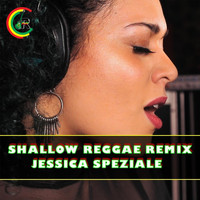 Reggaddiction - Shallow (Reggae Remix) [feat. Jessica Speziale]