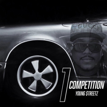 Young Streetz - Competition (Explicit)