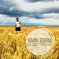 Hasan Atalay - Yemin Ederim