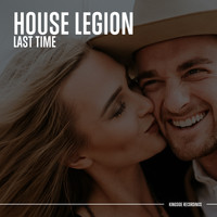House Legion - Last Time