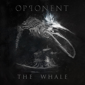 Opponent - The Whale