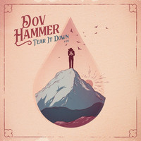Dov Hammer - Tear It Down
