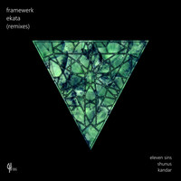 Framewerk - Ekata (Remixes)
