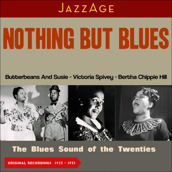 Various Artists - Nothing but Blues (The Blues Sound of the Twenties (1923 - 1931))