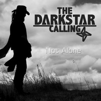The Darkstar Calling - Not Alone