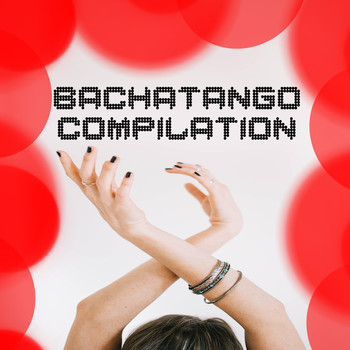 Artisti vari - Bachatango compilation