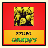 Chantay's - Pipeline
