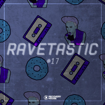 Various Artists - Ravetastic #17