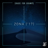 Shade for Gramps - Zona ('17)