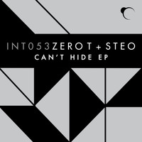 Zero T, Steo - Can't Hide EP