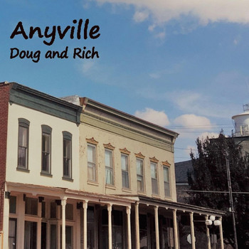Doug and Rich - Anyville