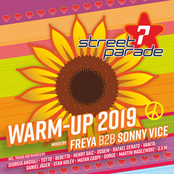 Freya, Sonny Vice - Street Parade 2019 Warm-Up (Mixed by Freya & Sonny Vice)