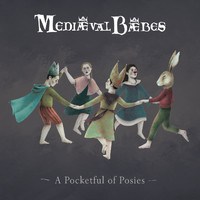 Mediaeval Baebes - A Pocketful of Posies