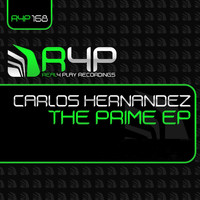 Carlos Hernandez - The Prime EP
