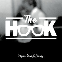 THE HOOK - Moonshine & Honey