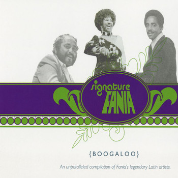 Various Artists - Fania Signature Vol. III: Boogaloo