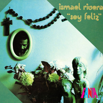 Ismael Rivera - Soy Feliz