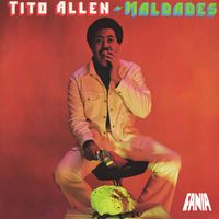 Tito Allen - Maldades