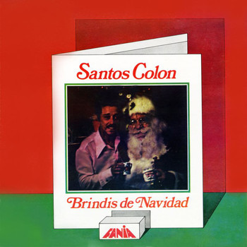 Santos Colón - Brindis De Navidad
