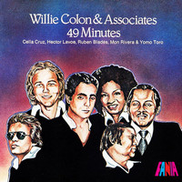 Willie Colón - 49 Minutes