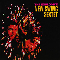 New Swing Sextet - The Explosive