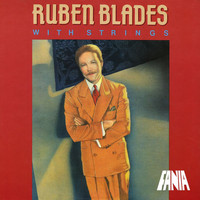 Rubén Blades - With Strings