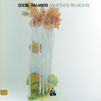 Eddie Palmieri - Vámonos Pa'l Monte