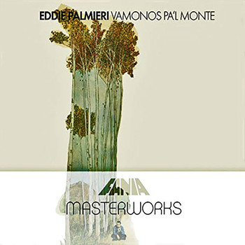 Eddie Palmieri - Masterwork: Vámonos pa'l Monte