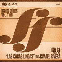 Ismael Rivera - Las Caras Lindas (Isa GT Remix)