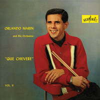 Orlando Marin - Qué Chevere, Vol. II
